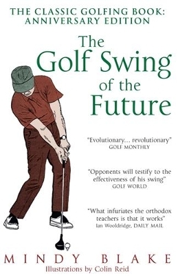 The Golf Swing of the Future