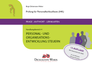 Personalfachkaufleute - Frage-Antwort-Karten Handlungsbereich 4: Personal- und Organisationsentwicklung steuern