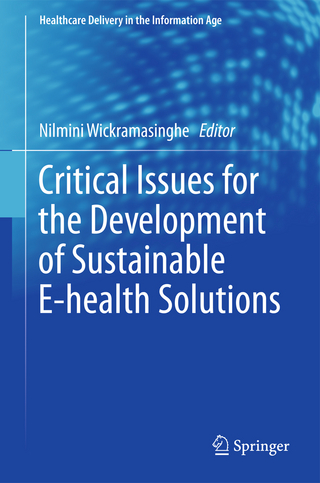 Critical Issues for the Development of Sustainable E-health Solutions
