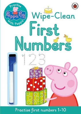 Peppa Pig: Practise with Peppa: Wipe-Clean First Numbers -  Peppa Pig