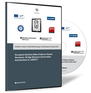 European Dentists Make Evidence-Based Decisions: Bridge Between Universities And Dentists (e-viDENT)