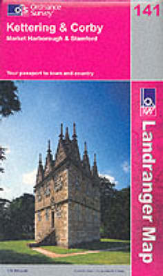 Kettering and Corby -  Ordnance Survey