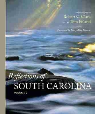 Reflections of South Carolina - 