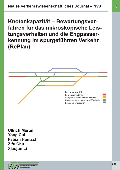 Neues verkehrswissenschaftliches Journal NVJ - Ausgabe 8 - Ullrich Martin, Yong Cui, Fabian Hantsch, Zifu Chu, Xiaojun Li