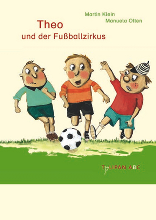 Theo und der Fußballzirkus