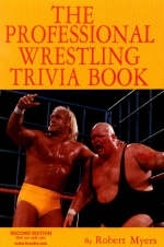 Professional Wrestling Trivia Book