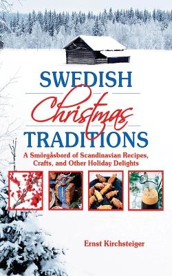 Swedish Christmas Traditions - Ernst Kirchsteiger