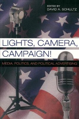 Lights, Camera, Campaign! - 
