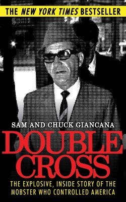 Double Cross - Chuck Giancana, Sam Giancana