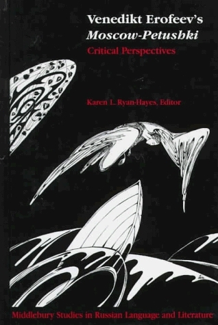 Venedikt Erofeev's Moscow-Petushki