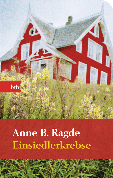Einsiedlerkrebse - Anne B. Ragde