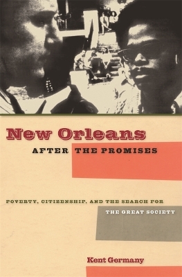 New Orleans after the Promises - Kent B. Germany