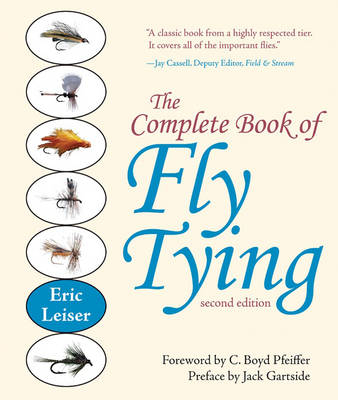 The Complete Book of Fly Tying - Eric Leiser