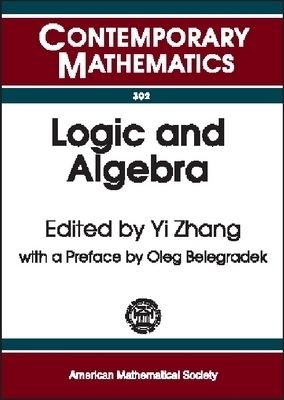Logic and Algebra -  American Mathematical Society