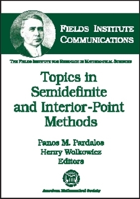 Topics in Semidefinite and Interior-point Methods -  American Mathematical Society