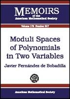 Moduli Spaces of Polynomials in Two Variables