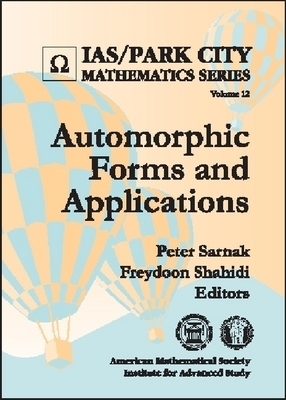 Automorphic Forms and Applications -  American Mathematical Society