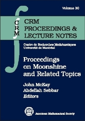 Proceedings on Moonshine and Other Topics -  American Mathematical Society