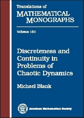 Discreteness and Continuity in Problems of Chaotic Dynamics -  American Mathematical Society