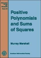 Positive Polynomials and Sums of Squares