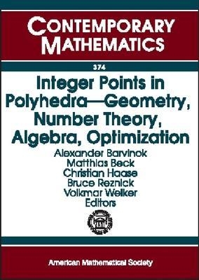 Integer Points in Polyhedra -  American Mathematical Society