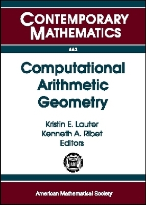 Computational Arithmetic Geometry -  American Mathematical Society
