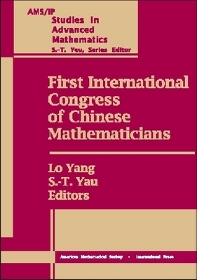 First International Congress of Chinese Mathematicians
