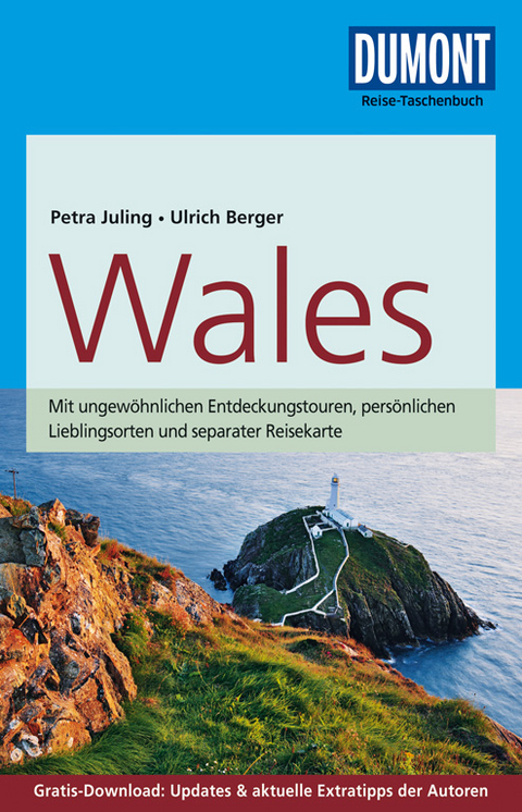 DuMont Reise-Taschenbuch Reisef&uuml;hrer Wales - Petra Juling, Ulrich Berger