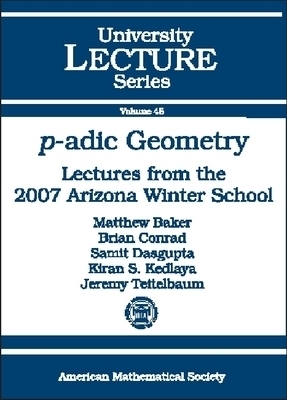 P-adic Geometry -  American Mathematical Society