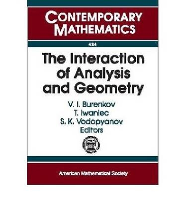 The Interaction of Analysis and Geometry -  American Mathematical Society