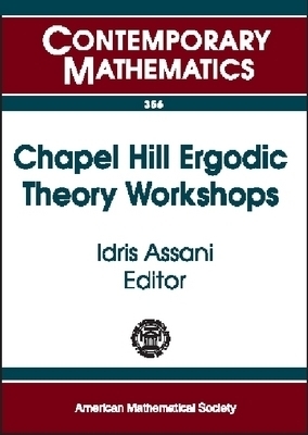 Chapel Hill Ergodic Theory Workshops -  American Mathematical Society