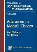 Advances in Moduli Theory