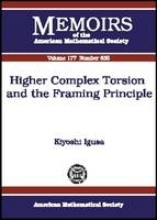 Higher Complex Torsion and the Framing Principle