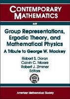 Group Representations, Ergodic Theory, and Mathematical Physics -  American Mathematical Society