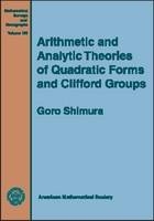 Arithmetic and Analytic Theories of Quadratic Forms and Clifford Groups