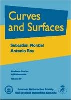 Curves and Surfaces - Sebastian Montiel, Antonio Ros