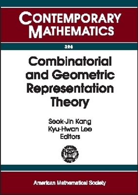 Combinatorial and Geometric Representation Theory -  American Mathematical Society