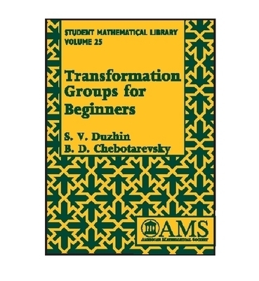 Transformation Groups for Beginners -  American Mathematical Society