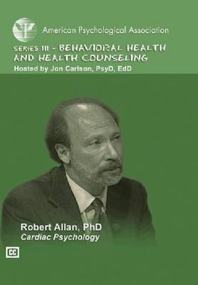 Cardiac Psychology - Robert Allan