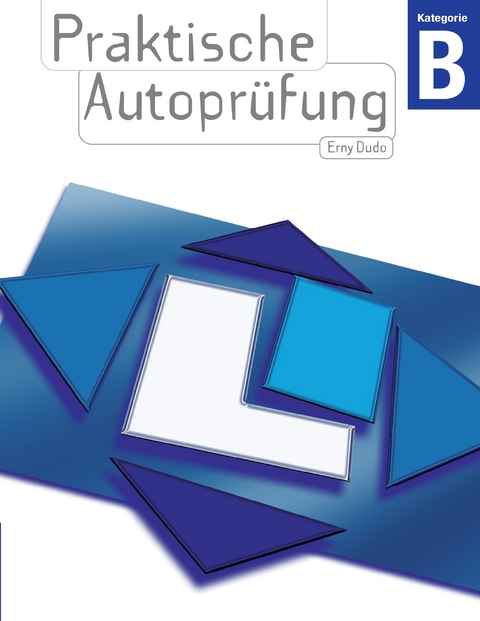 Praktische Autopr&uuml;fung - Dudo Erny