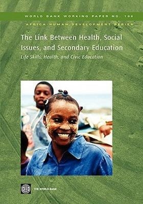 The Link Between Health, Social Issues, and Secondary Education - Robert Smith, Guro Nesbakken, Anders Wirak, Brenda Sonn
