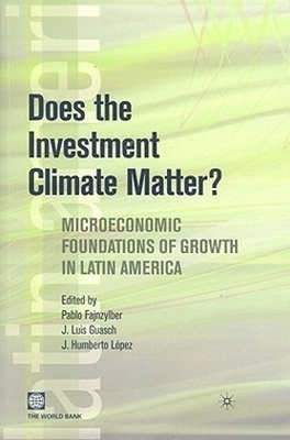 Does the Investment Climate Matter? - 