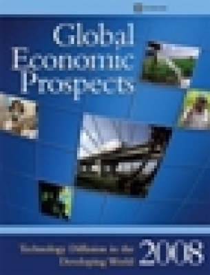 Global Economic Prospects 2008 -  World Bank Group