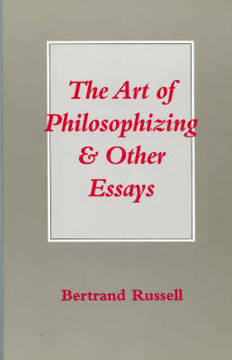 The Art of Philosophizing
