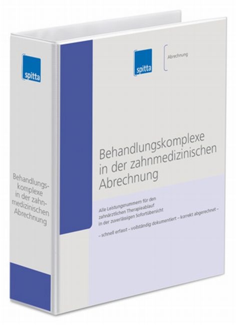 Behandlungskomplexe in der zahnmedizinischen Abrechnung - Regina Kraus