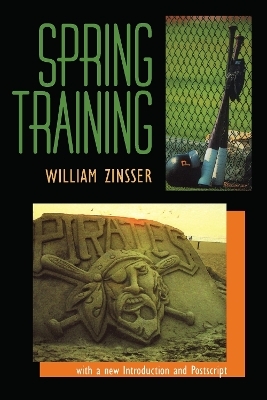 Spring Training - William Zinsser