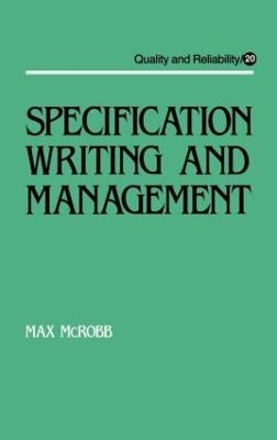 Specification Writing and Management - M. Mcrobb