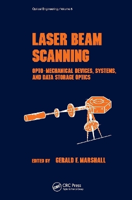 Laser Beam Scanning - Gerald F. Marshall