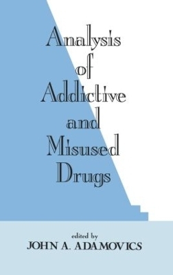Analysis of Addictive and Misused Drugs - 