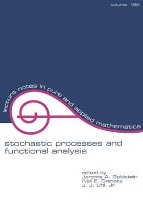 Stochastic Processes and Functional Analysis - 